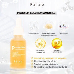 PALAB P SODIUM DNA SOLUTION AMPOULE – Tinh Chất Phục Hồi, Tái Tạo, Chống Lão Hóa