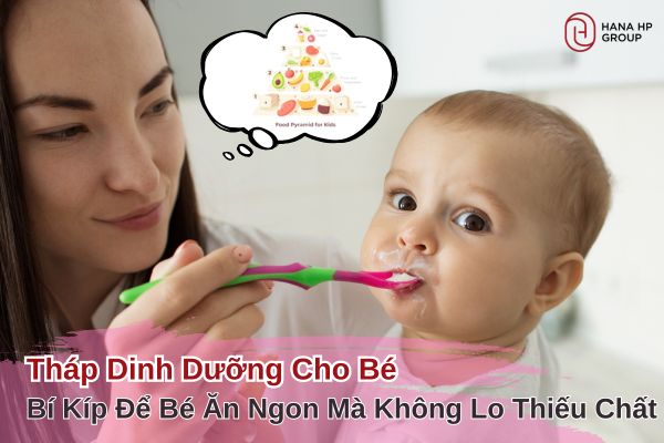 tháp dinh dưỡng cho bé
