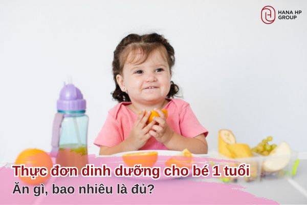 thực đơn dinh dưỡng cho bé 1 tuổi
