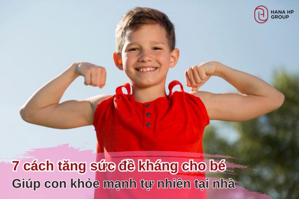 tăng sức đề kháng cho bé