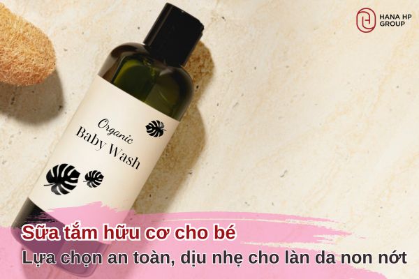 sữa tắm hữu cơ cho bé