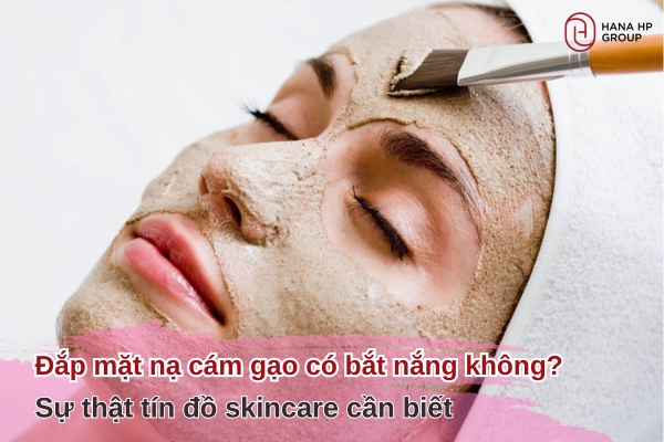 mặt nạ cám gạo có bắt nắng không