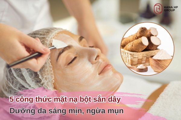 mặt nạ bột sắn dây