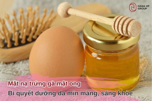 mặt nạ trứng gà mật ong
