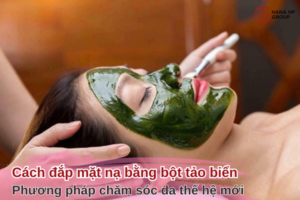 cách đắp mặt nạ bằng bột tảo biển