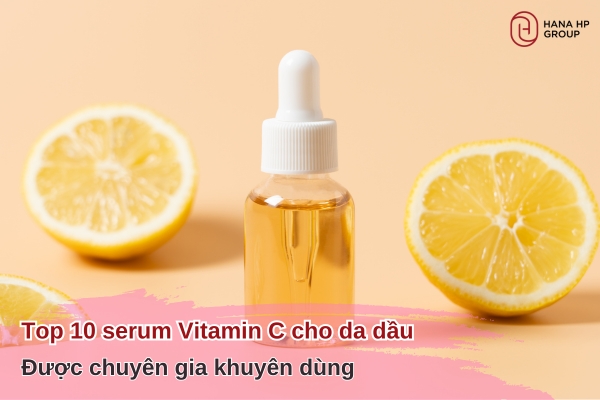 serum vitamin C cho da dầu
