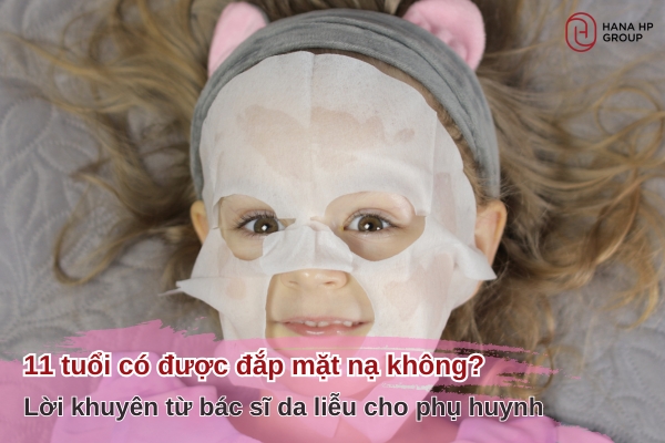 11 tuổi có được đắp mặt nạ không