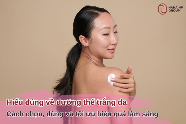 dưỡng thể trắng da