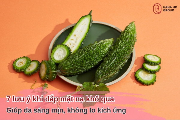 lưu ý khi đắp mặt nạ khổ qua