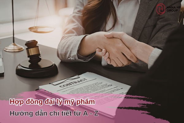 hợp đồng đại lý mỹ phẩm