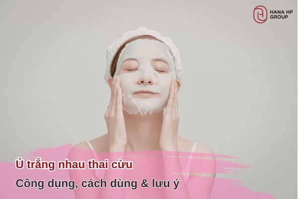 ủ trắng nhau thai cừu