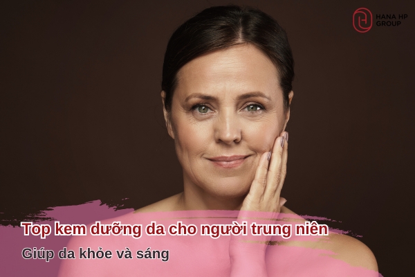 kem dưỡng da cho người trung niên