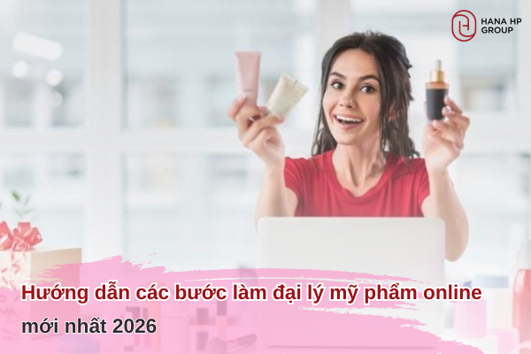 Làm đại lý mỹ phẩm online