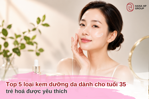 kem dưỡng da dành cho tuổi 35