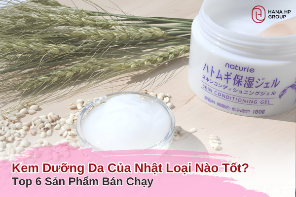 kem dưỡng da của nhật loại nào tốt
